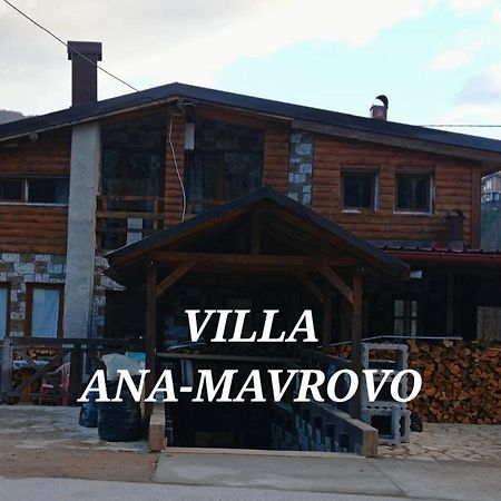 Villa Ana-Mavrovo Kültér fotó